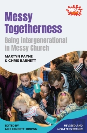 Messy Togetherness