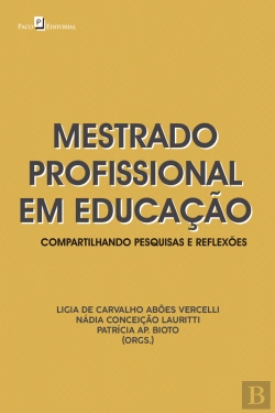 Bertrand.pt - Mestrado Profissional Em Educação