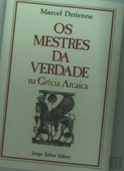 Bertrand.pt - Mestres Da Verdade Na Grécia Arcaica