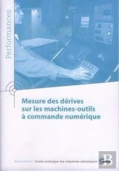 Mesure Des Dérives Sur Les Machinesoutils À Commande Numérique (Performances, 9q32)
