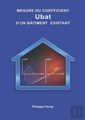 Mesure Du Coefficient Ubat D'Un Batiment Existant