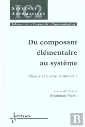 Mesure Et Instrumentation T.2 Du Composant Elementaire Au Systeme