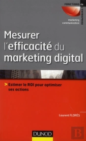 Mesurer L'Efficacité Du Marketing Digital