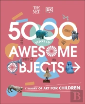 Met 5000 Years Of Awesome Objects