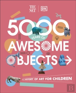 Bertrand.pt - Met 5000 Years Of Awesome Objects