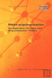 Meta-Argumentation. An Approach To Logic And Argumentation Theory