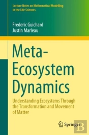 Meta-Ecosystem Dynamics