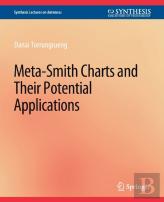 Meta-Smith Charts And Their Potential Applications