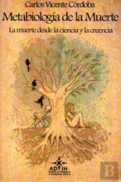 Metabiologia De La Muerte  
