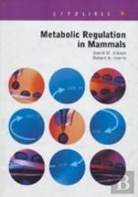 Metabolic Regulation In Mammals