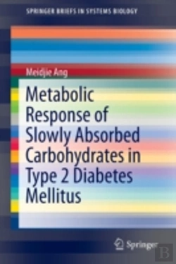 Bertrand.pt - Metabolic Response Of Slowly Absorbed Carbohydrates In Type 2 Diabetes Mellitus