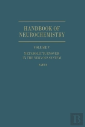 Metabolic Turnover In The Nervous System