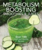 Metabolism-Boosting Juicing
