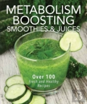 Metabolism-Boosting Juicing