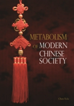 Bertrand.pt - Metabolism Of Modern Chinese Society Two-Volume Set