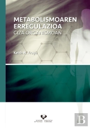 Metabolismoaren Erregulazioa Giza Organismoan