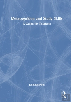 Bertrand.pt - Metacognition And Study Skills: A Guide For Teachers