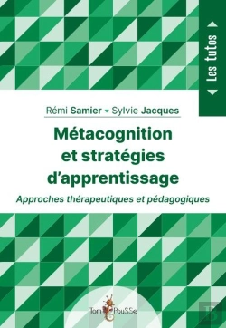 Bertrand.pt - Métacognition Et Stratégies D'Apprentissage