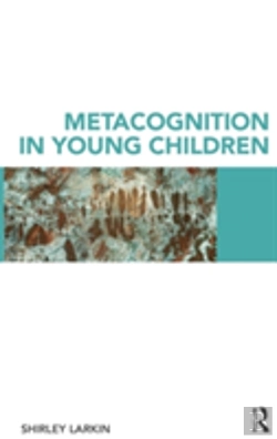 Bertrand.pt - Metacognition In Young Children