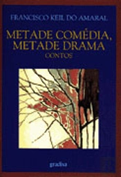 Metade Comédia, Metade Drama