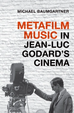 Bertrand.pt - Metafilm Music In Jean-Luc Godard'S Cinema
