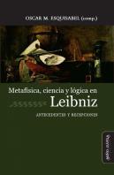 Metafisica Ciencia Y Logica En Leibniz