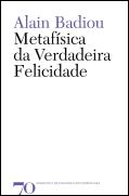 Metafísica da Verdadeira Felicidade