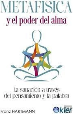 Bertrand.pt - Metafisica Y El Poder Del Alma