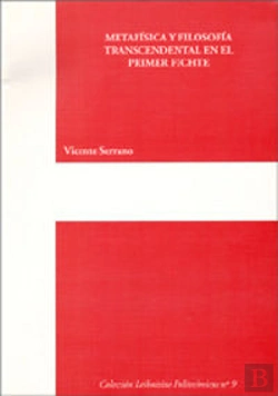 Bertrand.pt - Metafísica Y Filosofía Trascendental En El Primer Fichte