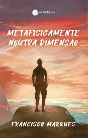 Metafísicamente Noutra Dimensão