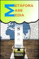 Metáfora Mass Media