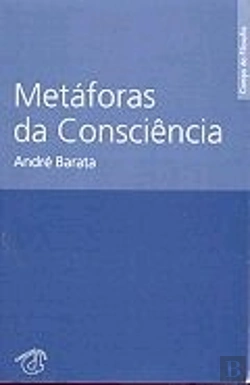 Bertrand.pt - Metáforas da Consciência