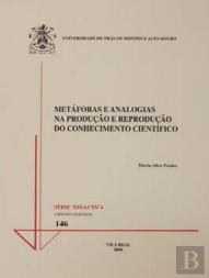 Metáforas e Analogias na Produçäo e Reproduçäo do Conhecimento Científico 