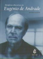 Metáforas Obsessivas em Eugénio Andrade