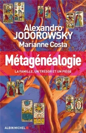 Métagénéalogie ; La Famille, Un Trésor Et Un Piège