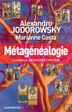 Bertrand.pt - Métagénéalogie ; La Famille, Un Trésor Et Un Piège