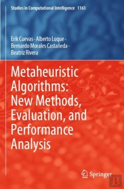 Bertrand.pt - Metaheuristic Algorithms: New Methods, Evaluation, And Performance Analysis