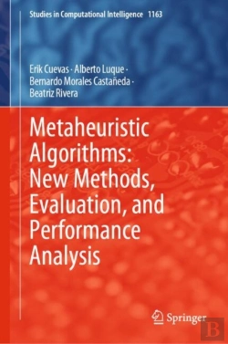 Bertrand.pt - Metaheuristic Algorithms: New Methods, Evaluation, And Performance Analysis