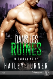 Métahumains Tome 2 ; Dans Les Ruines