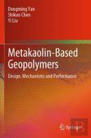 Metakaolin-Based Geopolymers