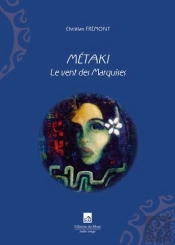 Metaki Le Vent Des Marquises