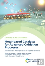 Metal-Based Catalysts For Advanced Oxidation Processes