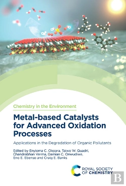 Bertrand.pt - Metal-Based Catalysts For Advanced Oxidation Processes