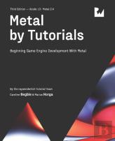 Metal By Tutorials (Third Edition)