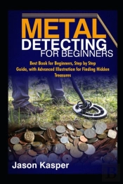 Metal Detecting For Beginners