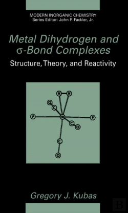 Bertrand.pt - Metal Dihydrogen And S-Bond Complexes
