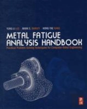 Metal Fatigue Analysis Handbook