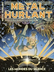 Métal Hurlant N°15 : Océans : Les Mondes Du Silence