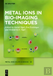 Metal Ions In Bio-Imaging Techniques