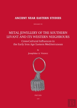 Bertrand.pt - Metal Jewellery Of The Southern Levant And Its Western Neighbours